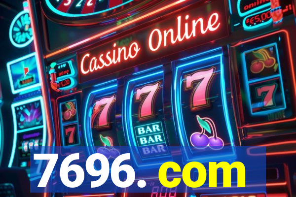 7696. com